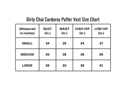 Dirty Chai Corduroy Puffer Vest